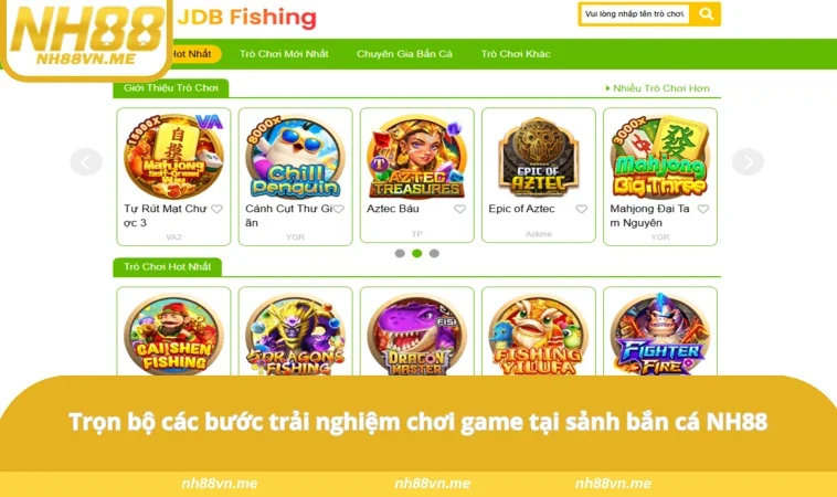 Trọn bộ các bước trải nghiệm chơi game tại sảnh bắn cá NH88