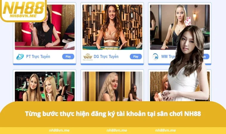 Từng bước thực hiện đăng ký tài khoản tại sân chơi NH88