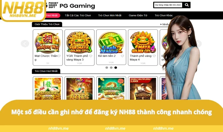 Một số điều cần ghi nhớ để đăng ký NH88 thành công nhanh chóng