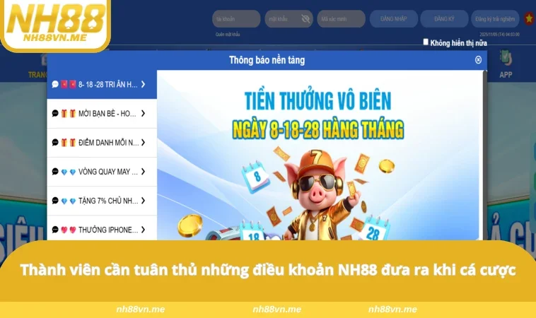 Thành viên cần tuân thủ những điều khoản NH88 đưa ra khi cá cược