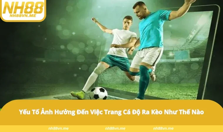 Người chơi theo dõi biến động kèo trực tiếp trên điện thoại